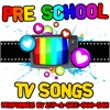 Pre School TV Songs