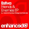 Stream & download Friends & Enemies - EP