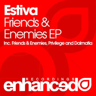 Friends & Enemies - EP by Estiva album reviews, ratings, credits