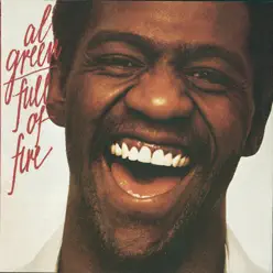 Full of Fire - Al Green