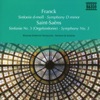 Franck: Symphony D Minor - Saint-Saens: Symphony No. 3