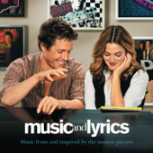 Music and Lyrics (Music from and Inspired By the Motion Picture) - Various Artists