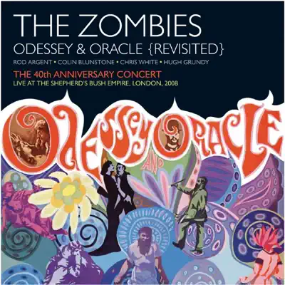 Odessey & Oracle - 40th Anniversary Concert (Live) - The Zombies