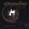 I Have No Face - Adrenaline lyrics