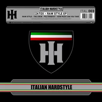 Italian Hardstyle 003 - EP by Zatox album reviews, ratings, credits