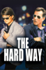 The Hard Way - John Badham