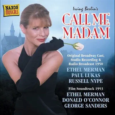 Call Me Madam (Original Broadway Cast, Studio Recording & Radio Broadcast 1950) - Irving Berlin