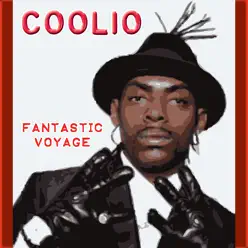 Fantastic Voyage (Re-Recorded Version) - Single - Coolio