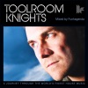 Toolroom Knights (Mixed by Funkagenda)