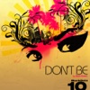 Stan Kolev - Don't Be (Original Mix)