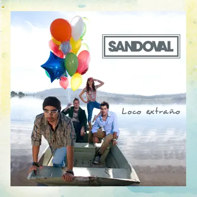 Loco Extraño - Single - Sandoval