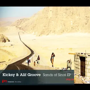 baixar álbum Kicksy & Alif Groove - Sands Of Sinai EP