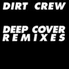 Deep Cover Remixes album lyrics, reviews, download