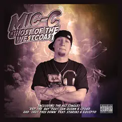 Ghost of the Westcoast by Mic-C, San Quinn, C-FO4R, Starski & Equipto album reviews, ratings, credits