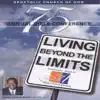 Testing the Limits (Apostolic Church of God, Bible Conference '07) album lyrics, reviews, download