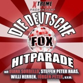 Die Deutsche Fox Hitparade (mit Jürgen Peter, Andy Luxx, Benni Herd, Willi Herren, Steffen Peter Haas u. v. a.) artwork