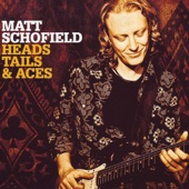 Matt Schofield - Stranger Blues