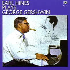 Earl Hines Plays George Gershwin by Earl 