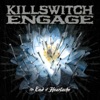 Killswitch Engage - My Last Serenade (Live)