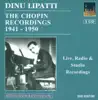 Chopin, F.: Piano Music (Dinu Lipatti - The Chopin Recordings) (1941-1950) album lyrics, reviews, download