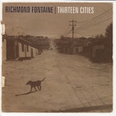 Richmond Fontaine - El Tiradito