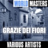 World Masters: Grazie Dei Fiori