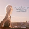 Nordic Lounge Weekend - EP