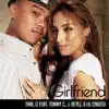 Girlfriend (feat. Tommy C., J. Reyez & Lil Crazed) - Single album lyrics, reviews, download