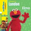 Elmo Sings for Landon album lyrics, reviews, download