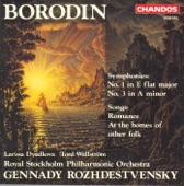 Borodin: Symphonies Nos. 1 and 3, Romance & At the Homes of Other Folk