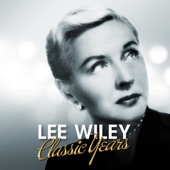 Lee Wiley - Down With Love