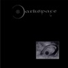 Darkspace III, 2009