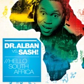 Hello South Africa (Dr. Alban vs. Sash!) artwork