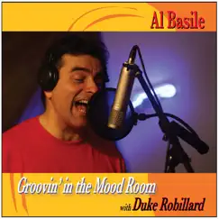 Groovin' In the Mood Room by Al basile album reviews, ratings, credits