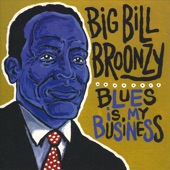 Big Bill Broonzy - Ridin' On Down