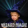 Wizard Magic album lyrics, reviews, download