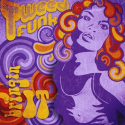 Tweed Funk - Salsa Blues
