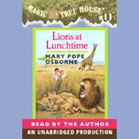 Mary Pope Osborne - Lions at Lunchtime: Magic Tree House, Book 11 (Unabridged) artwork