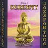 Jazz for Yoga Serenity, Vol. 2 album lyrics, reviews, download
