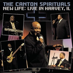 The Canton Spirituals - Stronger