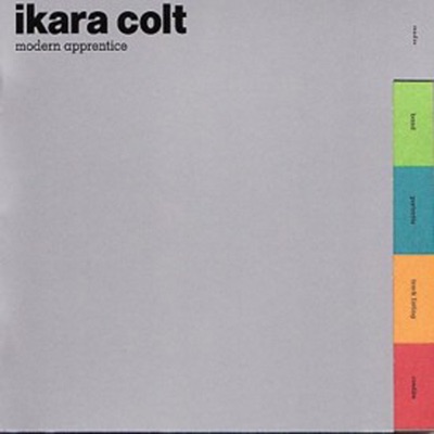 Modern Apprentice - Ikara Colt