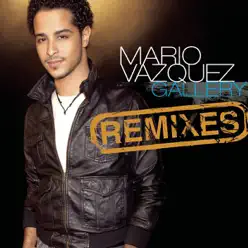 Gallery (Spanglish Version) - Single - Mario Vazquez