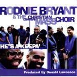 He's a Keepa by Rodnie Bryant & CCMC