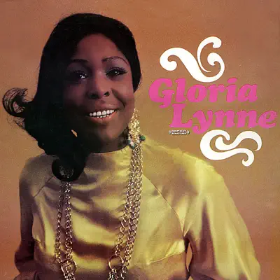 Gloria Lynne (Digitally Remastered) (Re-mastered) - Gloria Lynne