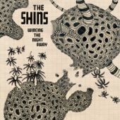 The Shins - Sea Legs