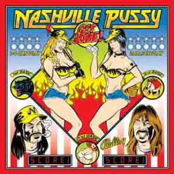 Get Some - Nashville Pussy