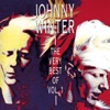 Johnny Winter - Lay Down Your Sorrows