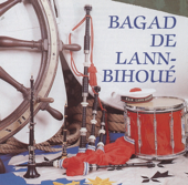 4ème album - Bagad De Lann Bihoue