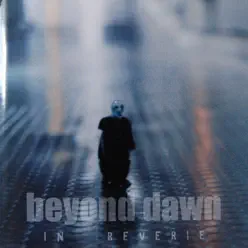 In Reverie - Beyond Dawn