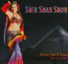 Shik Shak Shok album lyrics, reviews, download
